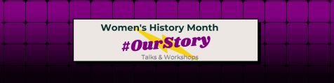BHASVIC Women’s History Month Celebration Series