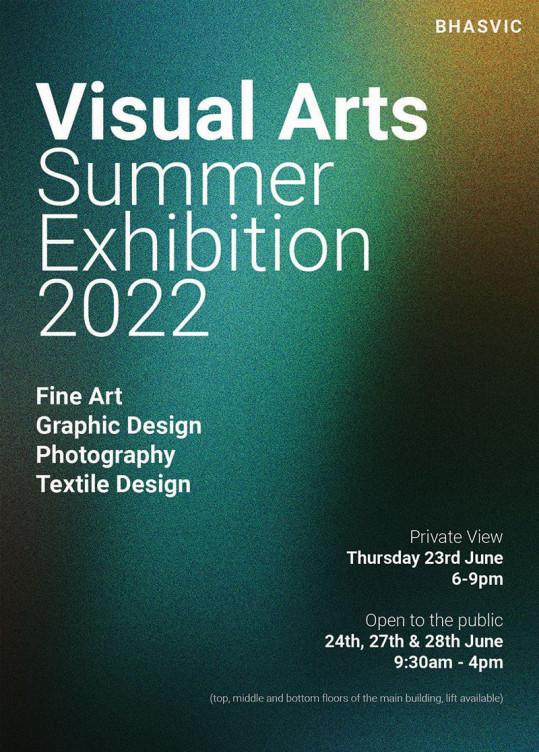 Visual Arts Summer Exhibition 2022 poster